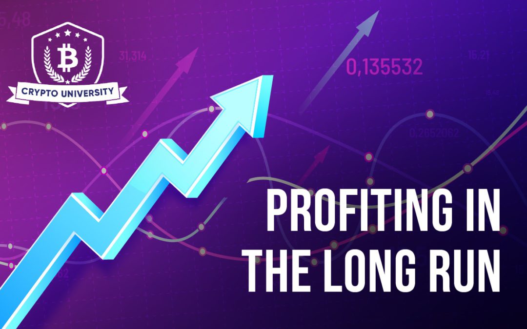 Profiting in the Long Run