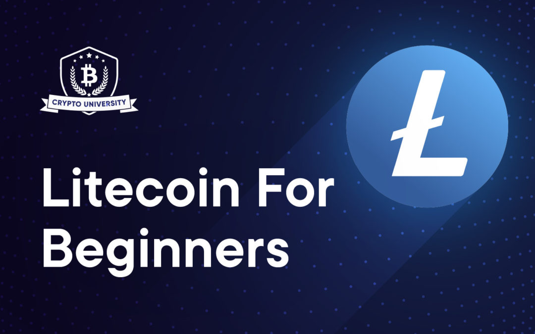 Litecoin For Beginners