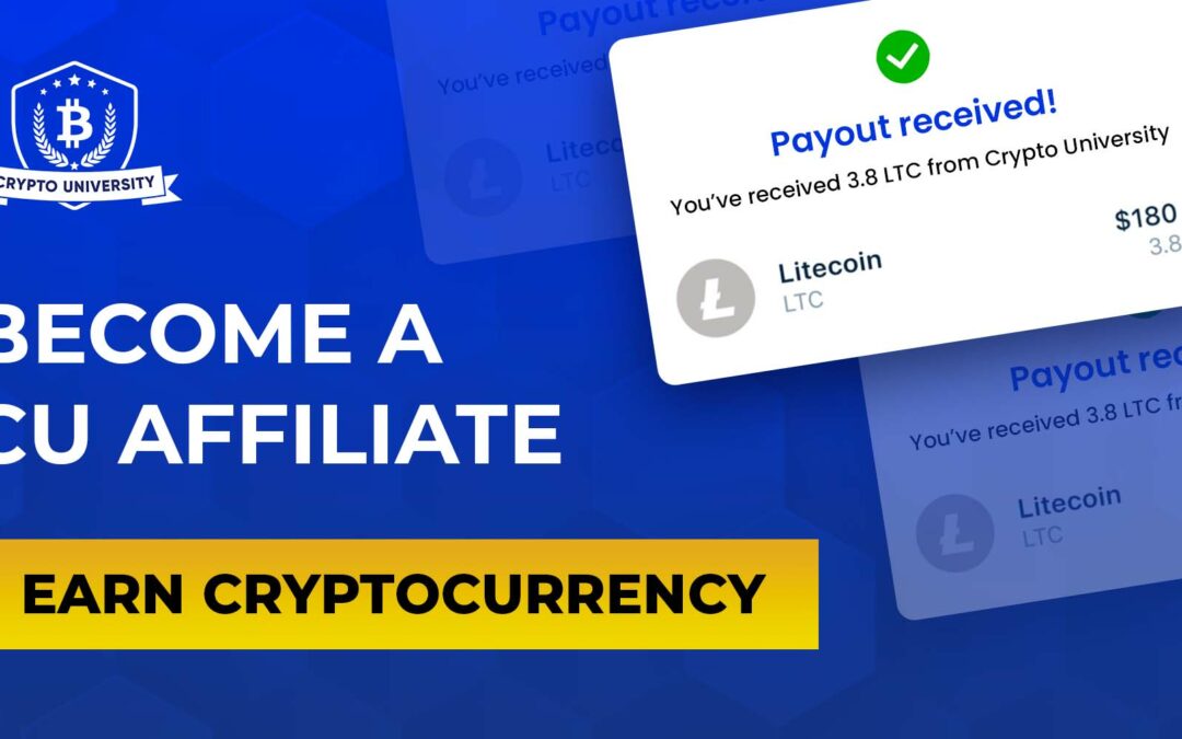 Become A Crypto University Affiliate