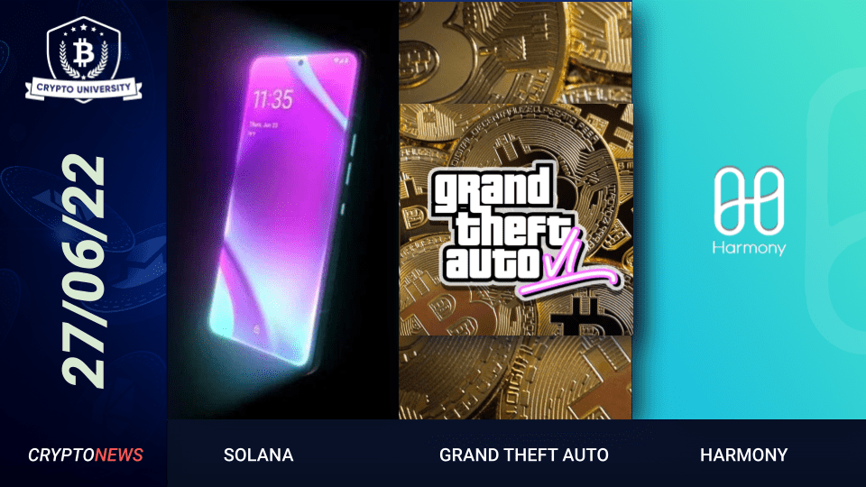 Solana Launches Mobile Device, GTA6 Rumors To Introduce Cryptocurrency, Harmony $1M Bounty For Bridge Exploit