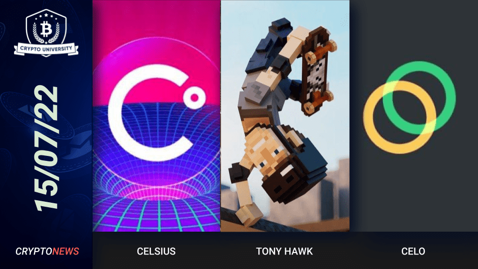 Celsius Files For Bankruptcy, The Sandbox And Tony Hawk Partnership, Celo Network Outage