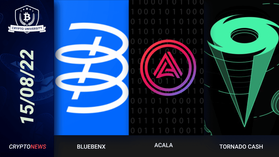 BlueBenx Halts Withdrawals, Tornado Cash DAO Offline, Polkadot’s Acala Stablecoin Hacked