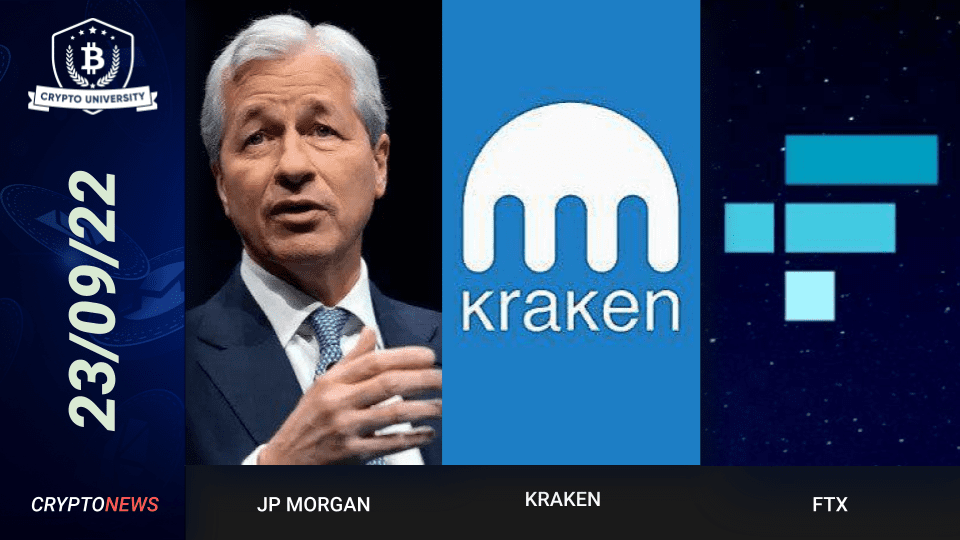 JP Morgan CEO Calls Bitcoin A Ponzi, Kraken CEO Steps Down, FTX To Raise $1B For Acquisitions