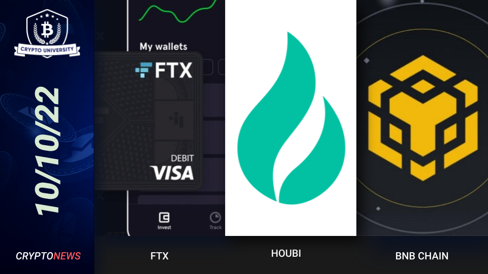 Visa And FTX Partnership, Houbi Acquired By About Capital, BNB Chain Hack