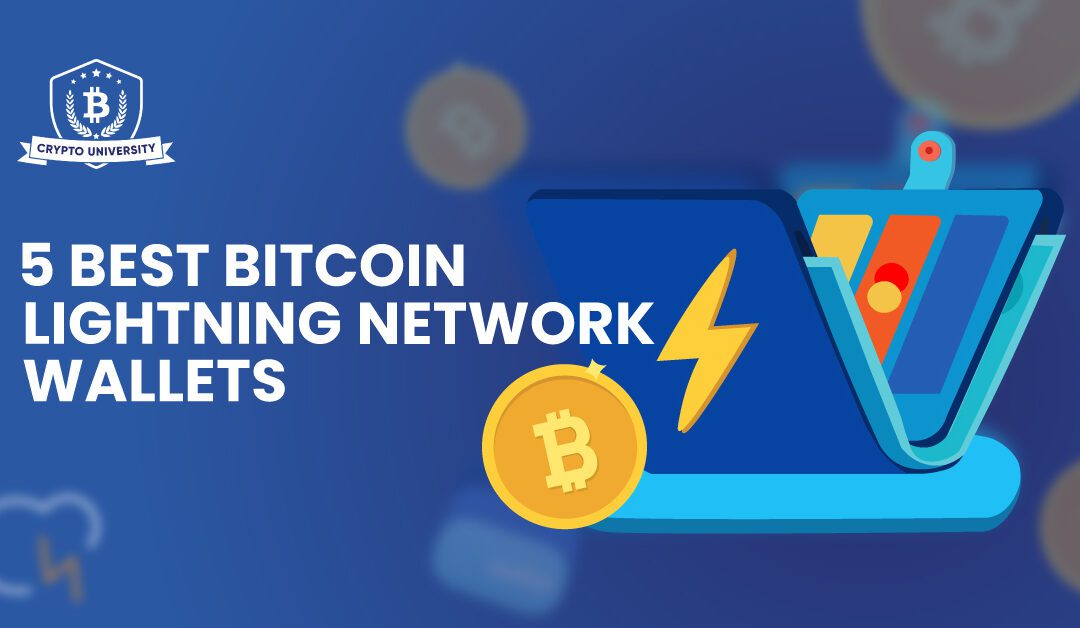 5 Best Bitcoin Lightning Network Wallets