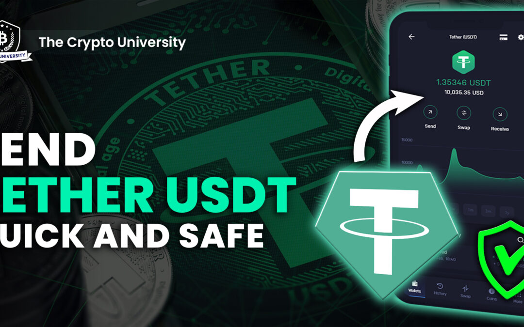 How to Send Tether USDT Quickly and Securely